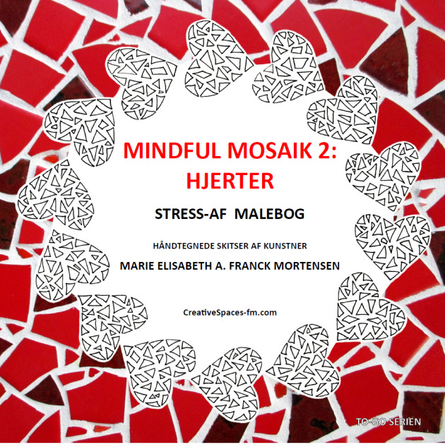 Coloring book - Mindful Mosaik 2: Hjerter